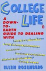 College Life A DowntoEarth Guide to Dealing With