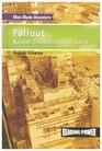 Fallout Nuclear Disasters in Our World