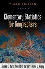 Elementary Statistics for Geographers Third Edition