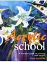 Acrylic School