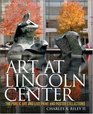 Art at Lincoln Center The Public Art and List Print and Poster Collections
