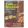 Better Homes and Gardens Fish And Seafood Cook Book
