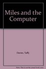 Miles and the Computer