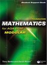 Foundation Mathematics for AQA GCSE Modular Student Support Book
