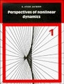 Perspectives of Nonlinear Dynamics Volume 1