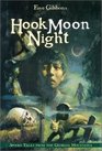 Hook Moon Night Spooky Tales from the Georgia Mountains