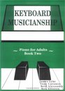 Keyboard Musicianship Piano for Adults Book 2