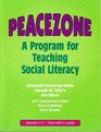Peacezone A Program For Teaching Social Literacy Grades 23 Teacher Guide