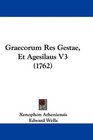 Graecorum Res Gestae Et Agesilaus V3