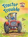 Tractor Trouble