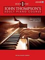 John Thompson's Adult Piano Course  Book 1 Elementary Level Book with Online Audio
