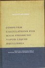 Computer calculations for highpressure vaporliquid equilibria