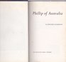 Phillip of Australia An account of the settlement at Sydney Cove 178892