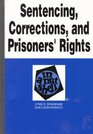 Sentencing Corrections and Prisoners' Rights in a Nutshell