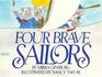 Four Brave Sailors