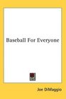 Baseball For Everyone