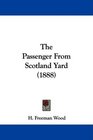 The Passenger From Scotland Yard