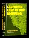 California Land of New Beginnings