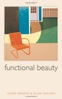 Functional Beauty