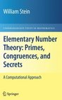 Elementary Number Theory Primes Congruences and Secrets A Computational Approach