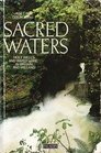 Sacred Waters Holy Wells and Water Lore in Britain and Ireland