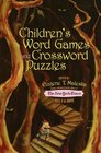 Children's Word Games and Crossword Puzzles  Ages 9 and Up