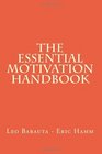 The Essential Motivation Handbook