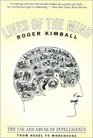 Lives of the Mind  The Use and Abuse of Intelligence from Hegel to Wodehouse