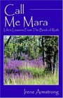 Call Me Mara Life's Lessons From The Book of Ruth