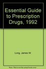 Essential Guide to Prescription Drugs 1992