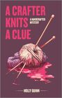 A Crafter Knits a Clue