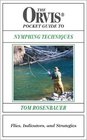 The Orvis Pocket Guide to Nymphing Techniques Flies Indicators and Strategies