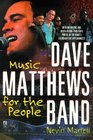 The Dave Matthews Band Music for the People