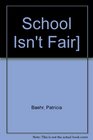 School Isn't Fair