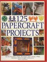 125 Papercrafts Projects StepbyStep Papier Mache Decoupage Paper Cutting Collage Decorative Effects  Paper Consturction
