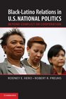 BlackLatino Relations in US National Politics Beyond Conflict or Cooperation