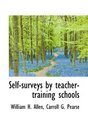 Selfsurveys by teachertraining schools