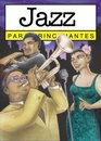 Jazz para principiantes / Jazz For Beginners