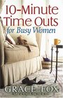 10Minute Time Outs for Busy Women