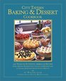 City Tavern Baking  Dessert Cookbook: 200 Years of Authentic American Recipes