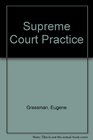 Supreme Court Practice