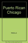 Puerto Rican Chicago