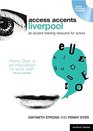 Access Accents: Liverpool: Accent Training CD for Actors (Performance Books)