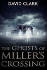 The Ghosts of Miller's Crossing