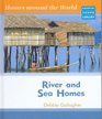River and Sea Homes