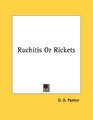 Rachitis Or Rickets