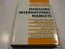 Managing International Markets Developing Countries and the Commodity Trade Regime