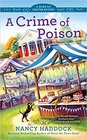 A Crime of Poison (Silver Six, Bk 3)