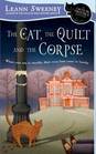 The Cat, the Quilt and the Corpse (Cats in Trouble, Bk 1)