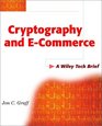 Cryptography and ECommerce A Wiley Tech Brief